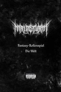 Malmsturm – Die Welt